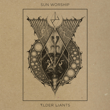 Review: Sun Worship – Elder Giants