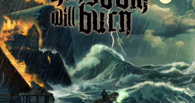 Review: Thy Kingdom Will Burn – The Loss And Redemption